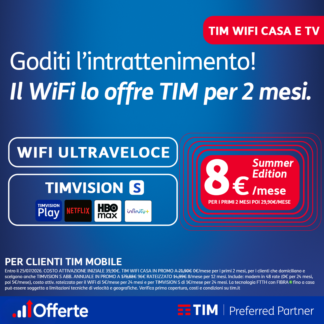 Offerta TIM WiFi Casa e TV Summer Edition: Connessione Ultraveloce a soli 8€/mese!